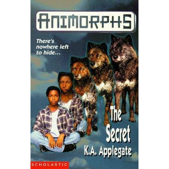 Pre-Owned THE SECRET (ANIMORPHS S.) (Paperback) 0590199781 9780590199780