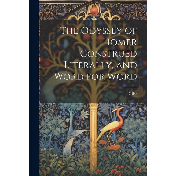 The Odyssey of Homer Construed Literally, and Word for Word (Paperback)