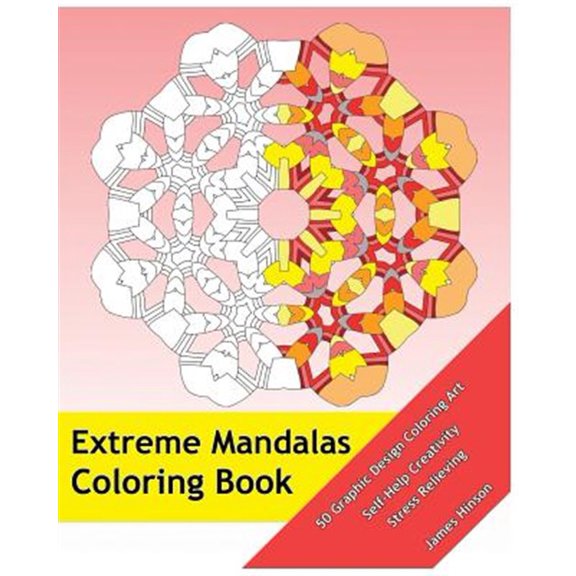 Pre-Owned Extreme Mandalas Coloring Book : 50 Graphic Design Coloring Art