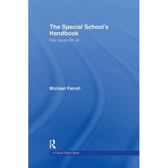 Nasen Spotlight The Special School's Handbook: Key Issues for All, (Hardcover)