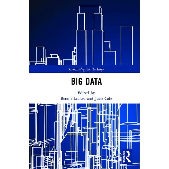 Criminology at the Edge Big Data, (Hardcover)