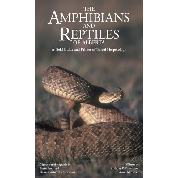 Amphibians and Reptiles of Alberta (New), (Paperback)