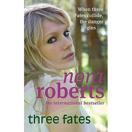Three Fates. Nora Roberts