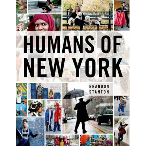Pre-Owned Humans of New York (Hardcover) 1250038820 9781250038821