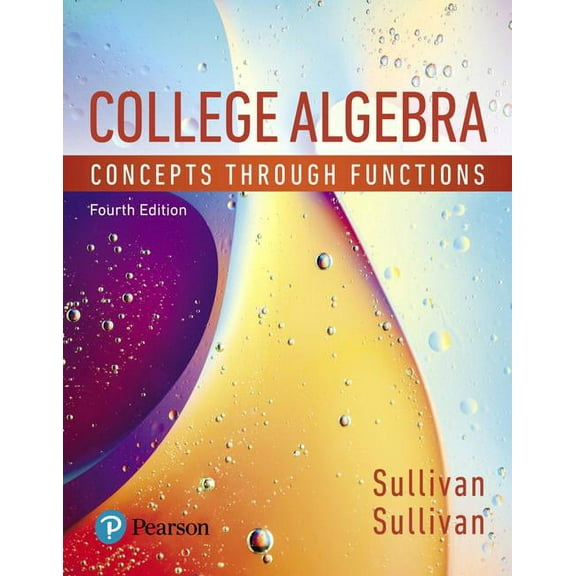College Algebra: Concepts Through Functions, (Hardcover)