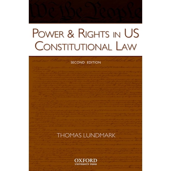 Power & Rights in US Constitutional Law, (Paperback)