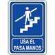 thumbnail image 1 of Señales Indicativas Señalamientos Informativos 30x40 cm Informativos Usa el Pasa Manos Normal, 1 of 1