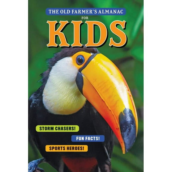The Old Farmer's Almanac for Kids, Volume 11, (Paperback)