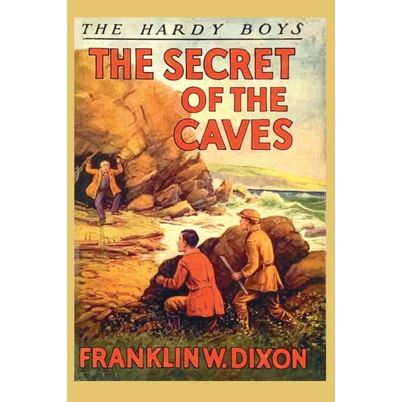 The Hardy Boys: The Secret of the Caves (Book 7), (Paperback)