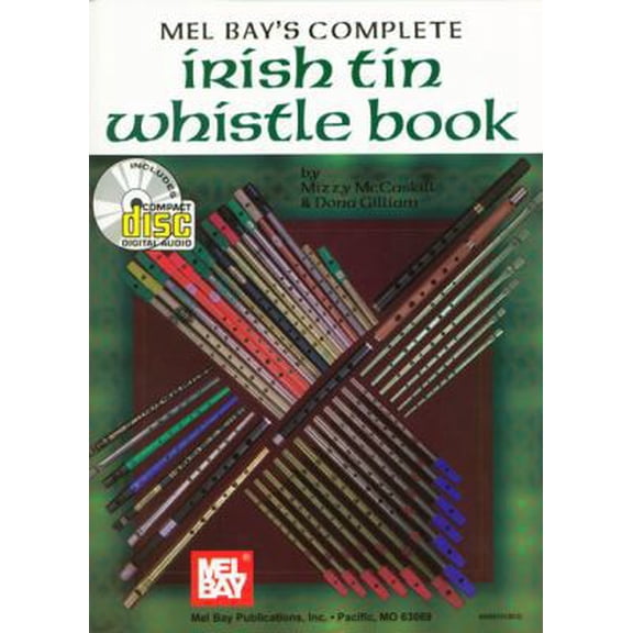 Pre-Owned Mel Bays Complete Irish Tin Whistle Book (Unknown) 0786665866 9780786665860