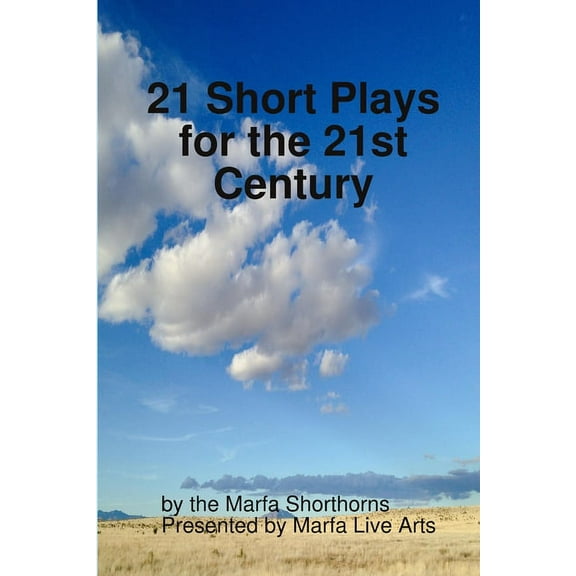 21 Short Plays for the 21st Century, (Paperback)