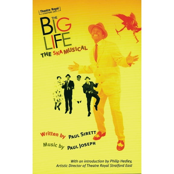 Oberon Modern Plays The Big Life: The Ska Musical, (Paperback)