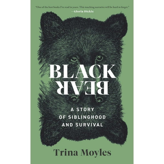 Black Bear: A Story of Siblinghood and Survival, (Hardcover)