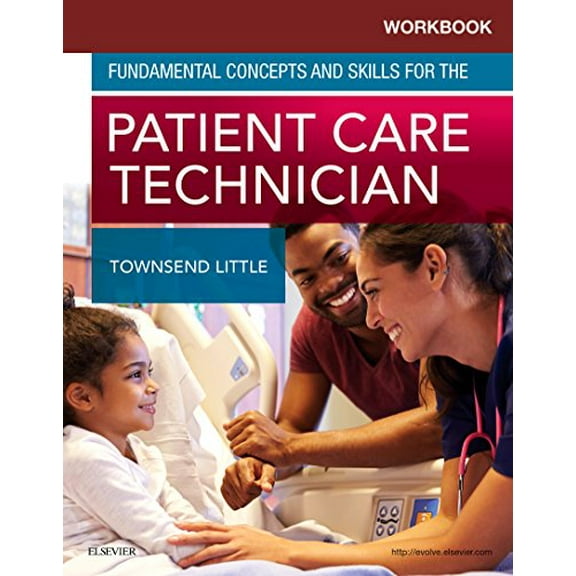 Pre-Owned Workbook for Fundamental Concepts and Skills for the Patient Care Technician (Paperback) 0323445713 9780323445719