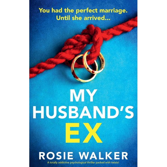 Pre-Owned My Husband's Ex: A totally addictive psychological thriller packed with twists! (Paperback) 183618154X 9781836181545