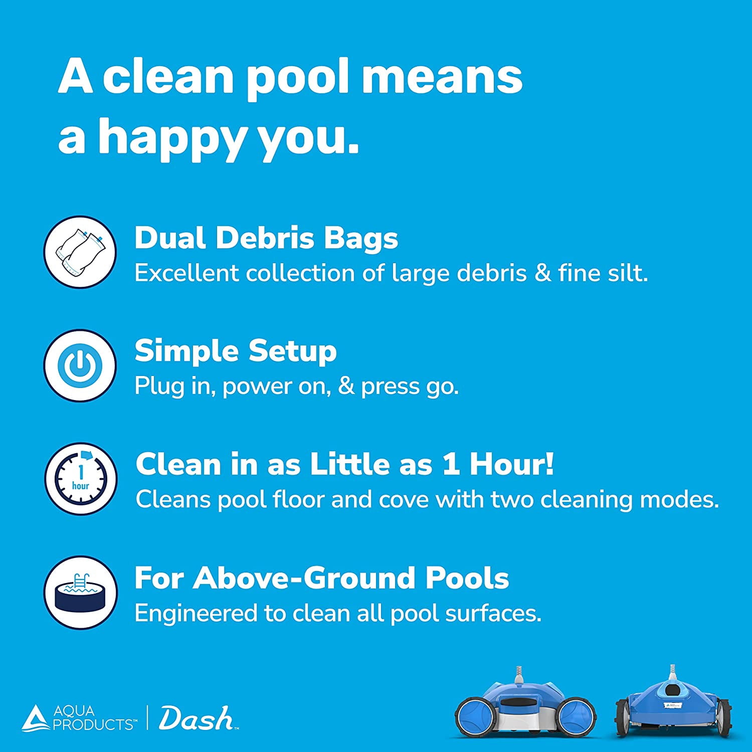 Aqua Products Dash Jet Robotic Above Ground Pool Cleaner