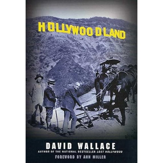 Pre-Owned Hollywoodland (Hardcover) 0312291256 9780312291259