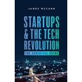 thumbnail image 1 of Startups and the Tech Revolution: The Essential Guide, 1 of 1