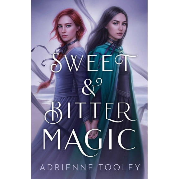 Sweet & Bitter Magic (Hardcover)