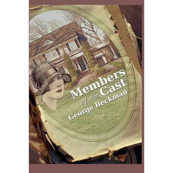 Members of the Cast, (Paperback)