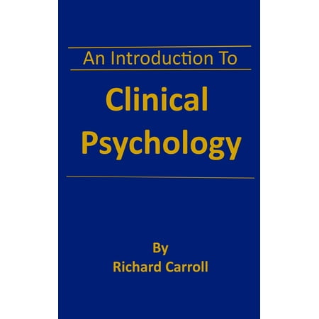 An Introduction To Clinical Psychology - eBook (Best Schools For Clinical Psychology)