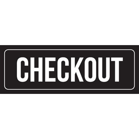 Black Background With White Font Checkout Outdoor Indoor Office