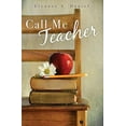 thumbnail image 2 of Call Me Teacher, (Paperback), 2 of 2