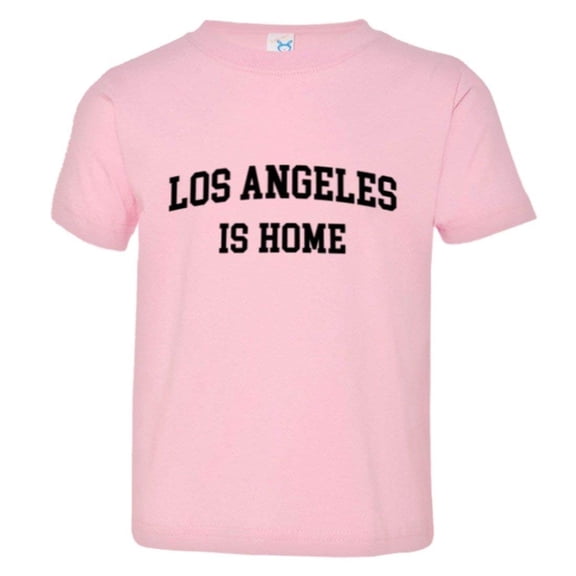 PleaseMeTees™ Toddler Los Angeles California Is Home Born In From HQ Tee