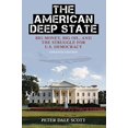 thumbnail image 1 of The American Deep State: Big Money, Big Oil, and the Struggle for U.S. Democracy (War and Peace Library), 1 of 2
