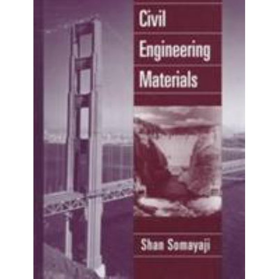 Pre-Owned Civil Engineering Materials (Hardcover) 0131776436 9780131776432