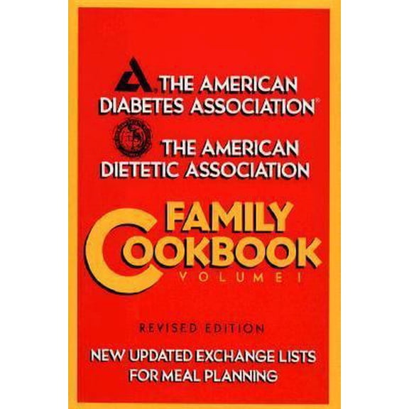 Pre-Owned The American Diabetes Association/the American Dietetic Association Family Cookbook (Hardcover) 0671761323 9780671761325