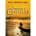 thumbnail image 1 of Empezar a constelar Gaia Ediciones 9788484452911, 1 of 2