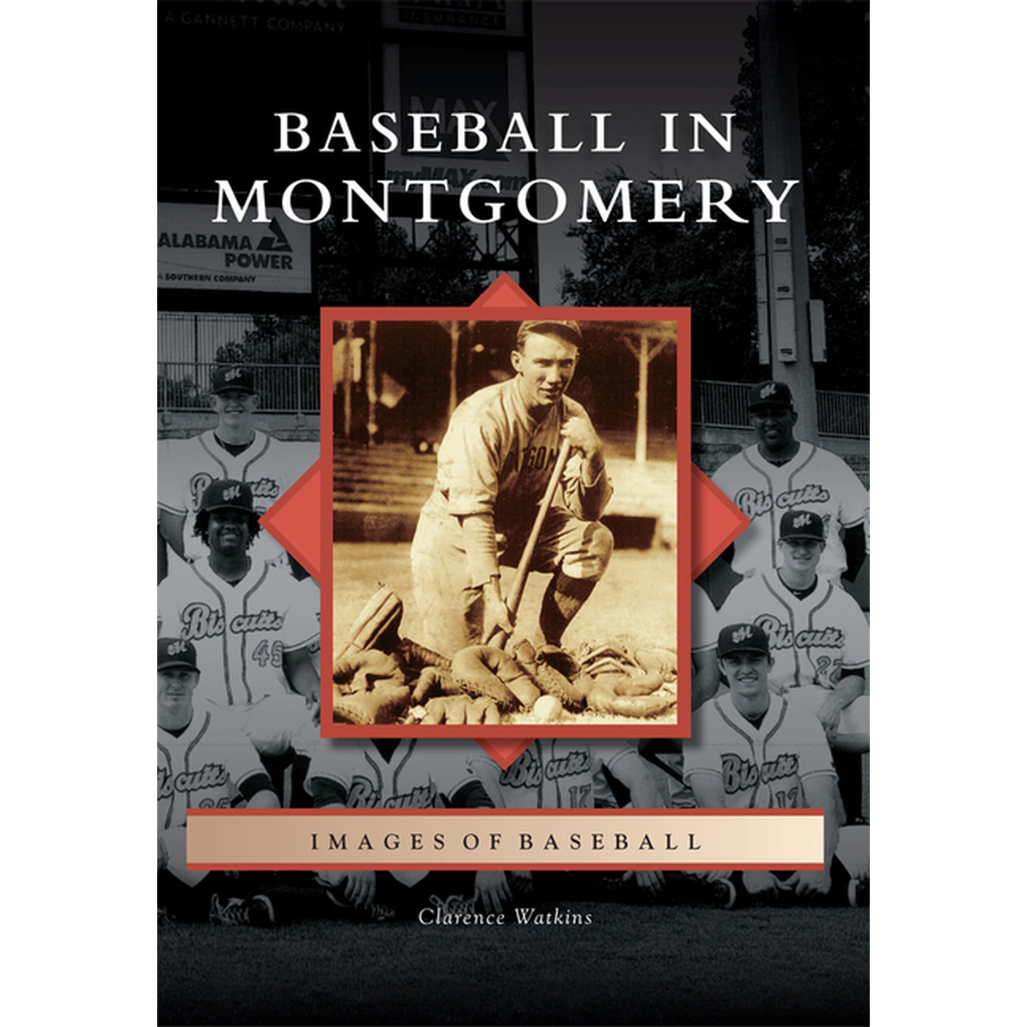 Images of Baseball Baseball in Montgomery (Paperback)