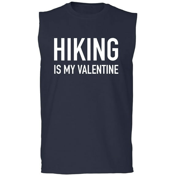 Hiking Is My Valentine Adult Sleeveless Tee