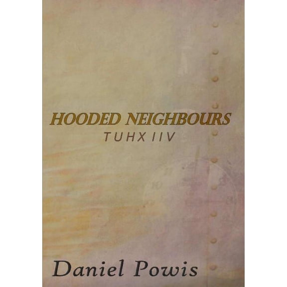 Hooded Neighbours, (Paperback)