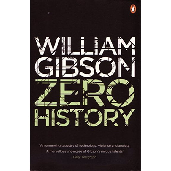 Zero History William Gibson (Paperback)