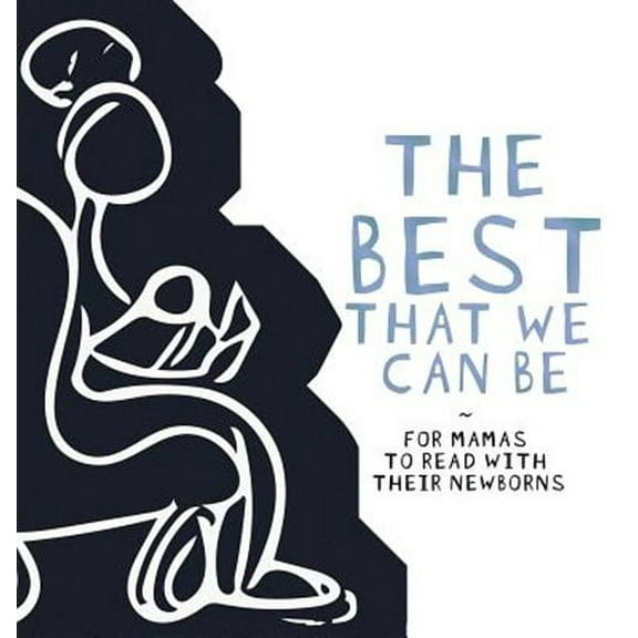 The Best That we Can be (Hardcover)