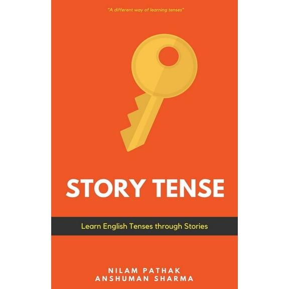 Story Tense- Learn Tenses through Stories, (Paperback)