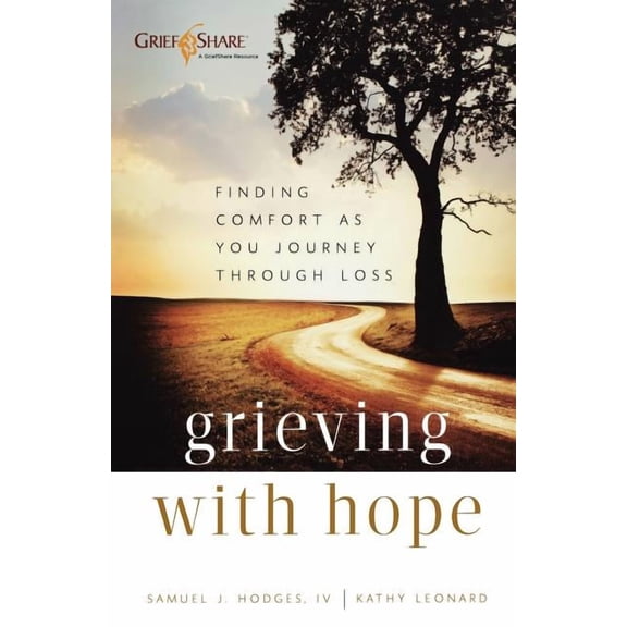 Grieving with Hope, (Paperback)