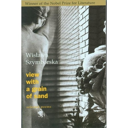 View with a Grain of Sand : Selected Poems