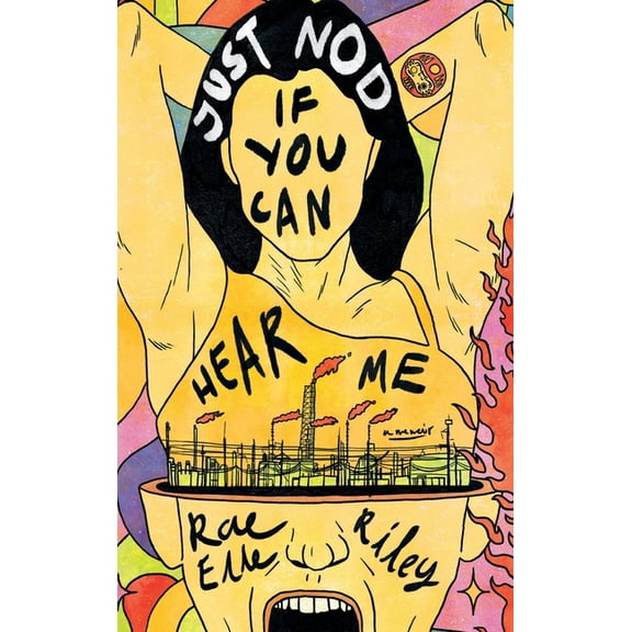 Just Nod If You Can Hear Me: A Memoir, (Hardcover)