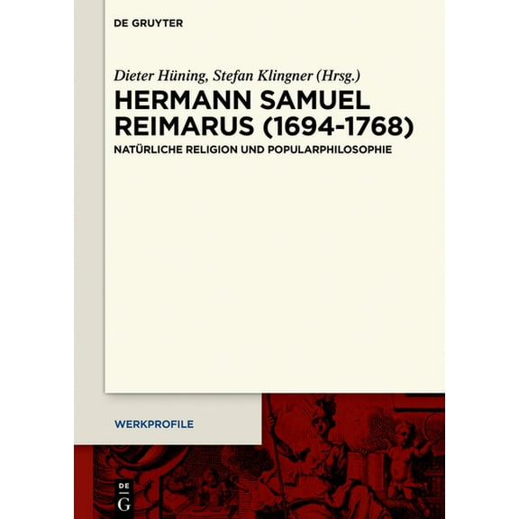 Werkprofile Hermann Samuel Reimarus (1694-1768), Book 18, (Hardcover)