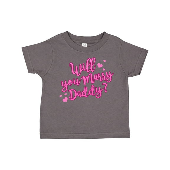 Inktastic Will You Marry Daddy Boys or Girls Toddler T-Shirt