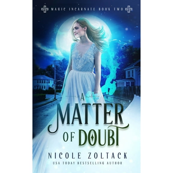 Magic Incarnate A Matter of Doubt, Book 2, (Paperback)