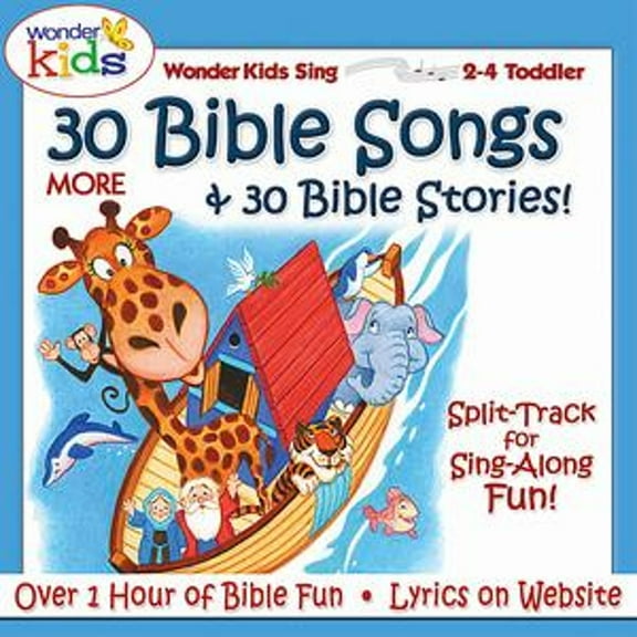 30 More Bible Songs and Stories (CD) by Wonder Kids