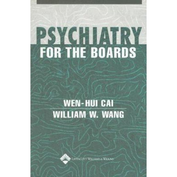 Pre-Owned Psychiatry for the Boards (Paperback) 0781741599 9780781741590