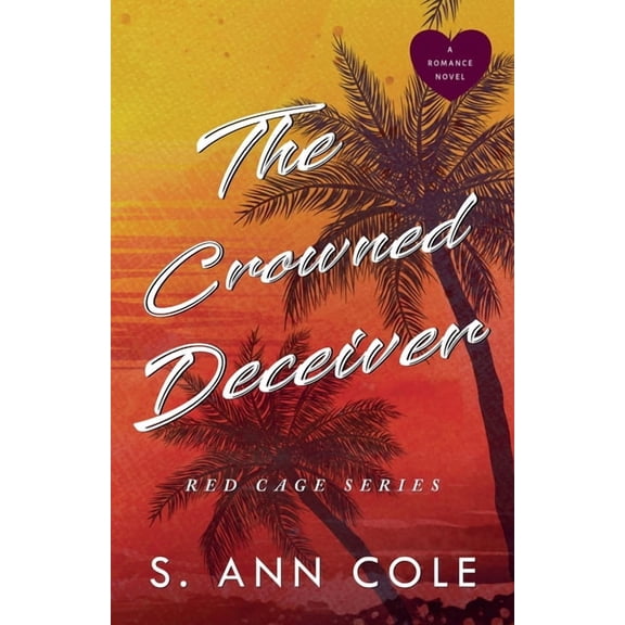 Red Cage The Crowned Deceiver, Book 5, (Paperback)