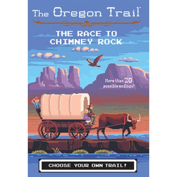 Pre-Owned The Oregon Trail: The Race to Chimney Rock (Hardcover) 1328550001 9781328550002