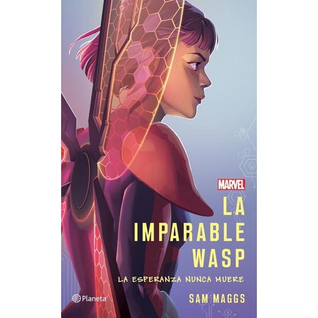LA IMPARABLE WASP Planeta 9786070769870