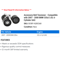 thumbnail image 2 of Accessory Belt Tensioner - Compatible with 2007 - 2008 BMW 335xi 3.0L 6-Cylinder GAS, 2 of 2